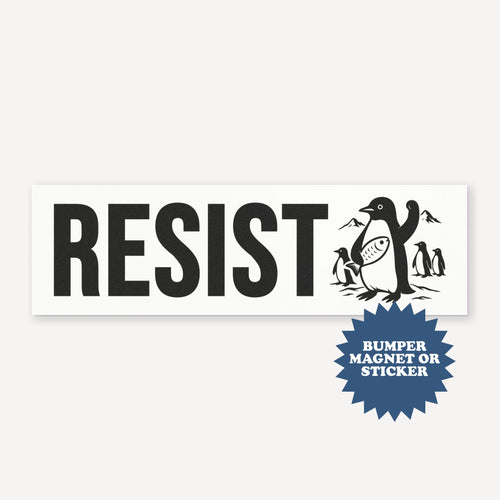 Resist Penguin Car Magnet - printwithsky