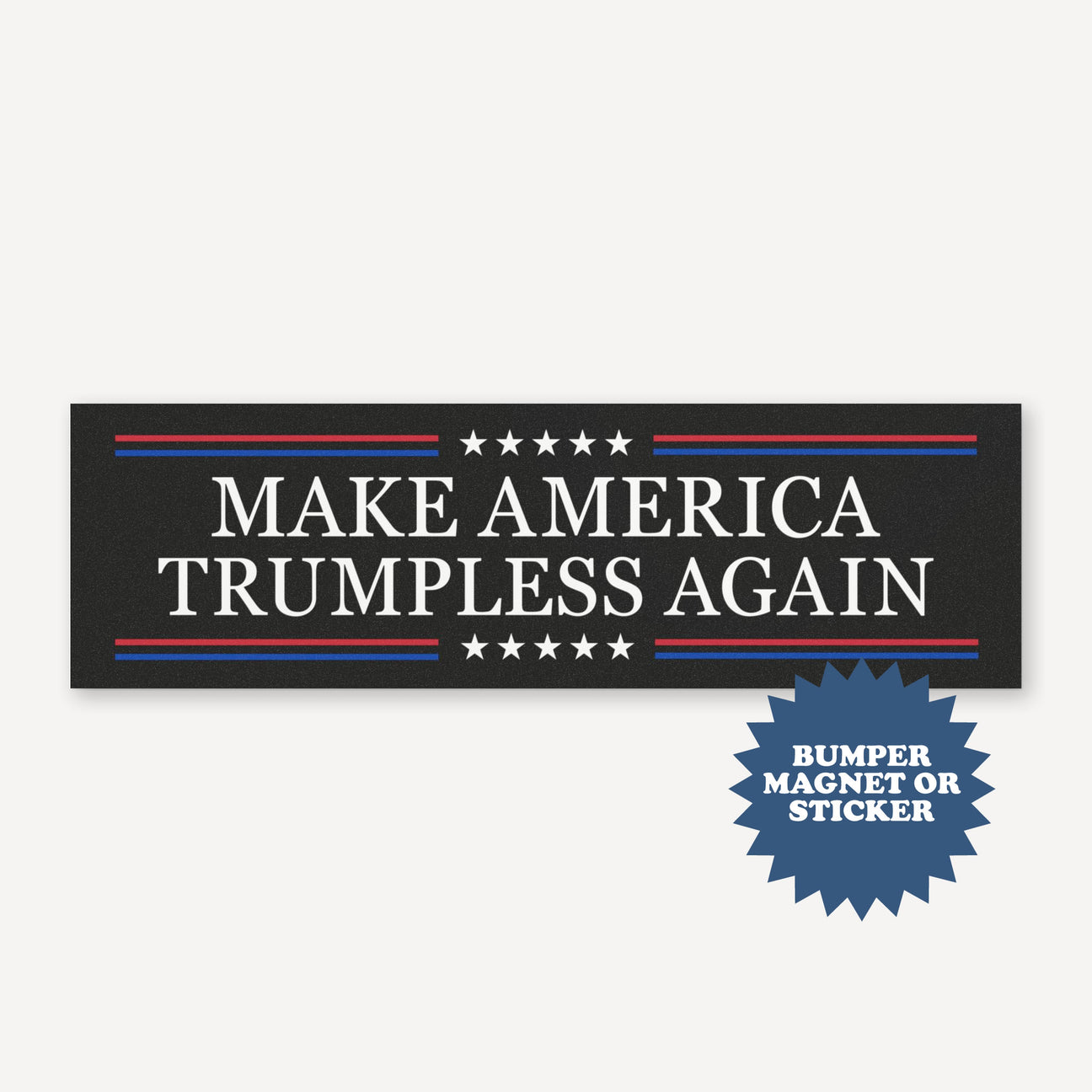 Make America Trumpless Again Car Magnet - printwithsky
