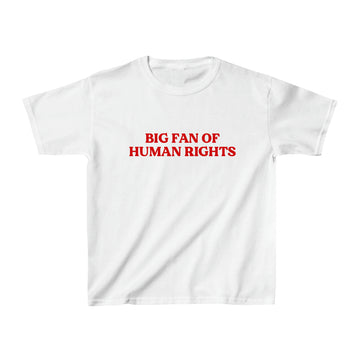 Big Fan of Human Rights 90s Baby Tee | Retro Y2K Activist Graphic Tee
