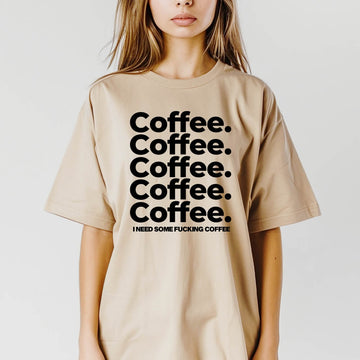 I Need Coffee T-shirt - printwithsky