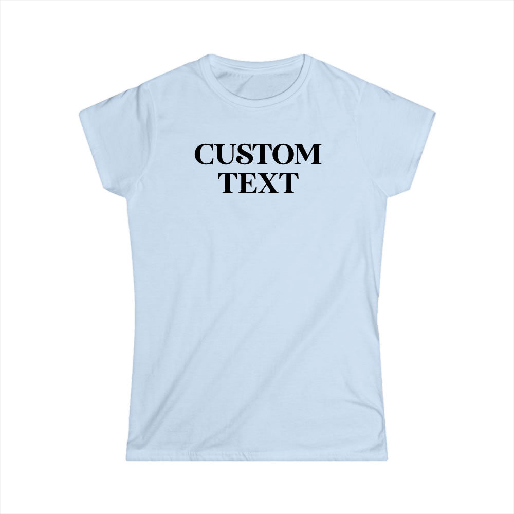 Light blue t-shirt with 'CUSTOM TEXT' printed on a white background