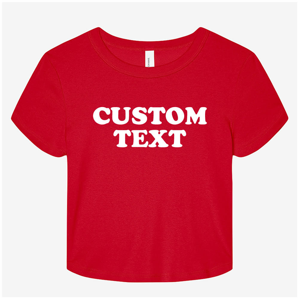 Custom Crop Baby Tee – Add Your Text, Logo, or Photo | Personalized Crop Top