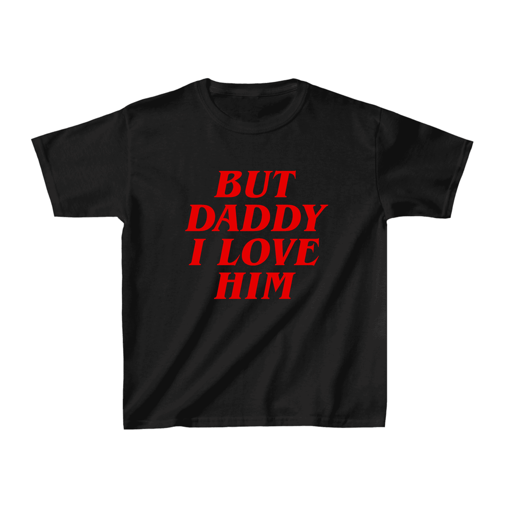 But Daddy I Love Him Baby Tee - printwithsky