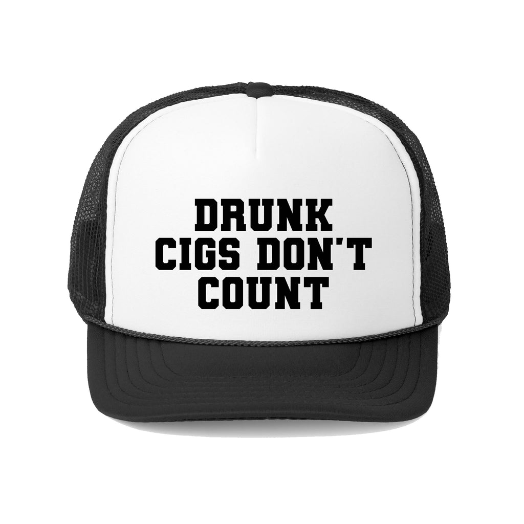 Drunk Cigs Don't Count Trucker Hat - printwithsky 