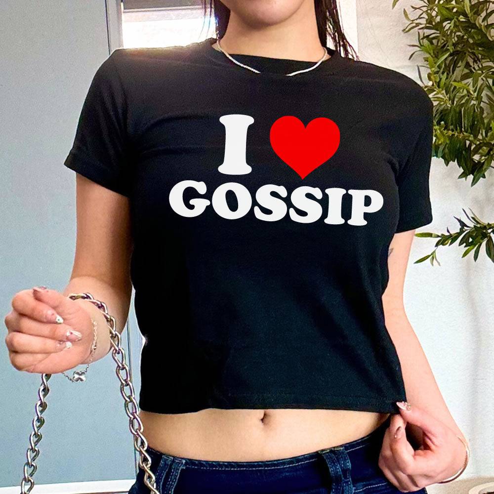 I Love Gossip Baby Tee - printwithsky