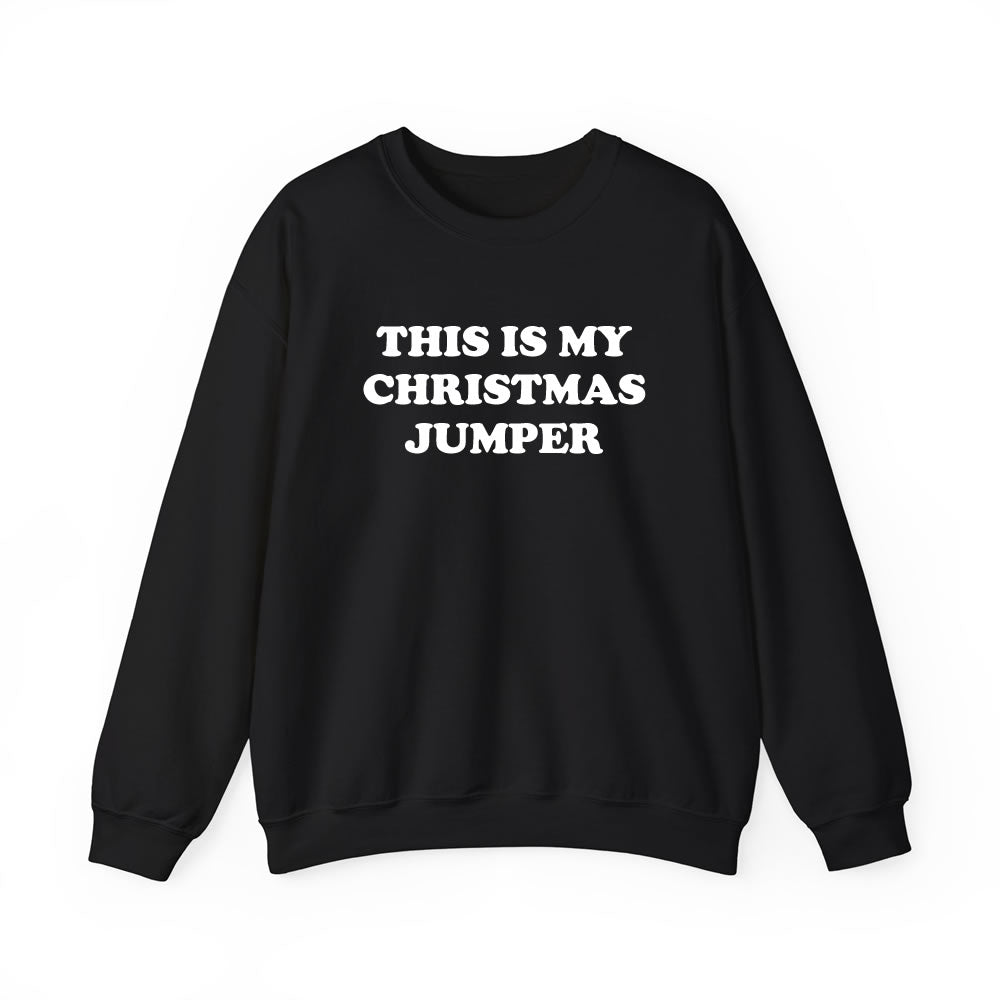 This Is My Christmas Jumper Sweatshirt - printwithsky