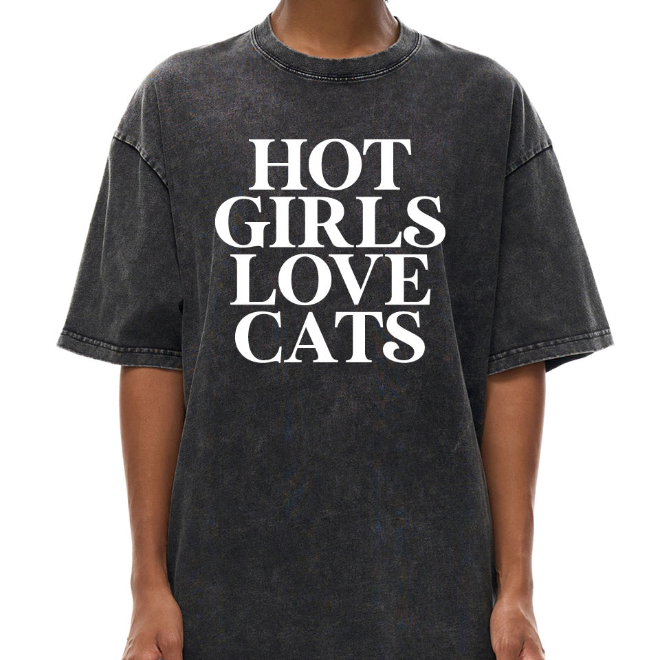 Washed cotton oversized t‑shirt with drop shoulder design and bold white graphic text “HOT GIRLS LOVE CATS” — trendy women’s cat lover tee.