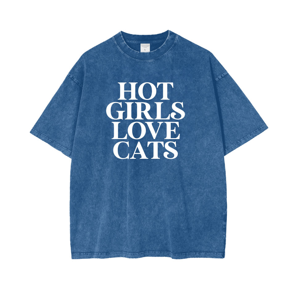 Washed cotton oversized t‑shirt with drop shoulder design and bold white graphic text “HOT GIRLS LOVE CATS” — trendy women’s cat lover tee.