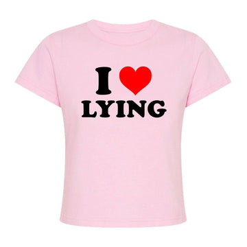 I Love Lying Baby Tee | printwithsky
