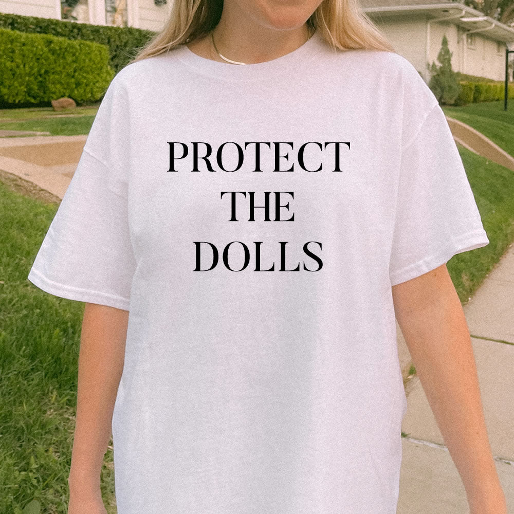 Protect The Dolls LGBTQ T-shirt - printwithsky