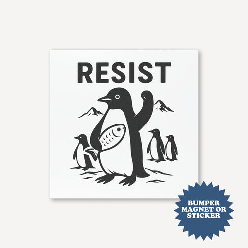 Resist Penguin Funny Trump Tariffs Car Magnet - printwithsky