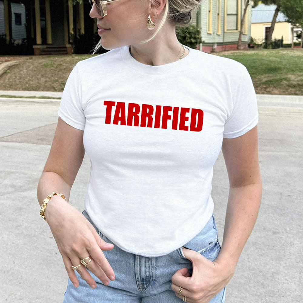 Tarrified Anti Trump Humor Baby Tee - printwithsky