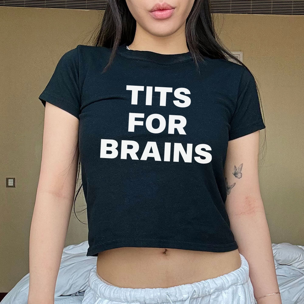 Tits For Brain Baby Tee - printwithsky