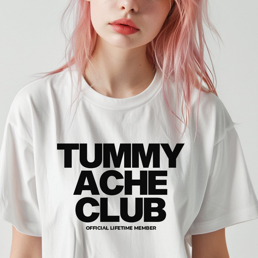 Tummy Ache Club T-shirt - printwithsky 