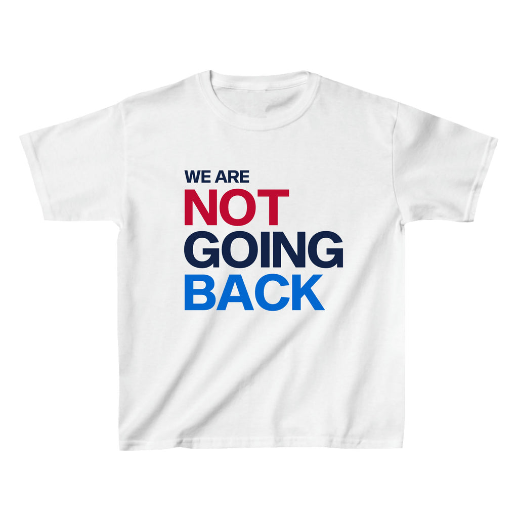 We Are Not Going Back Kamala Harris 2024 Baby Tee