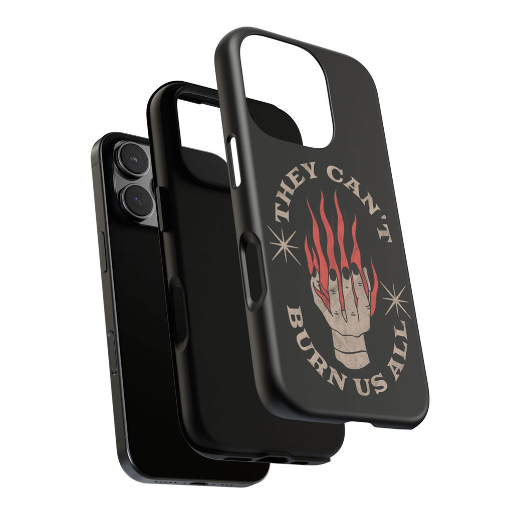 They Can’t Burn Us All Black iPhone Case – Protective Graphic Phone Cover & Gift