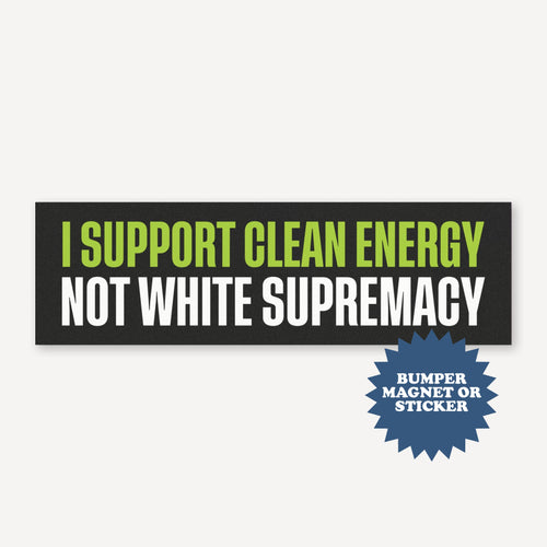 Clean Energy Anti Elon Musk Car Magnet - printwithsky