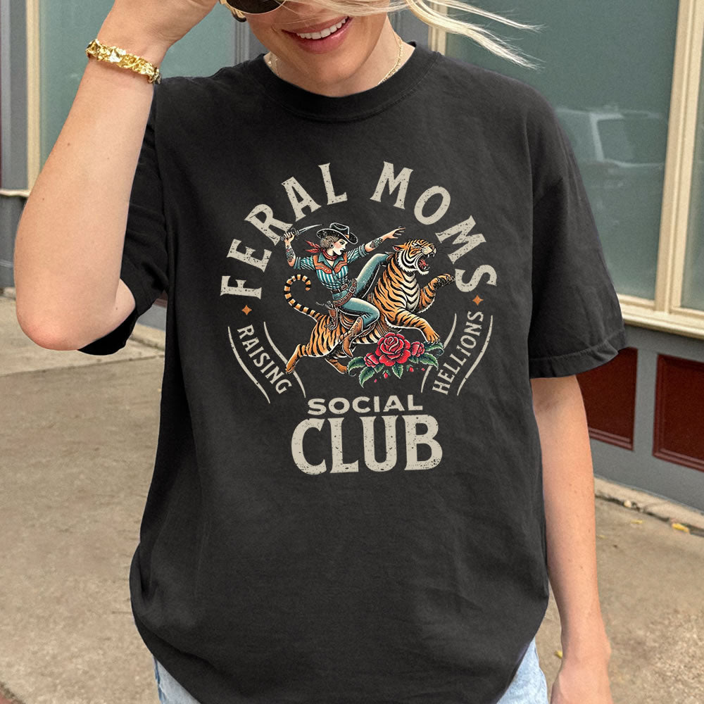 Feral Moms Social Club Comfort Colors T-shirt