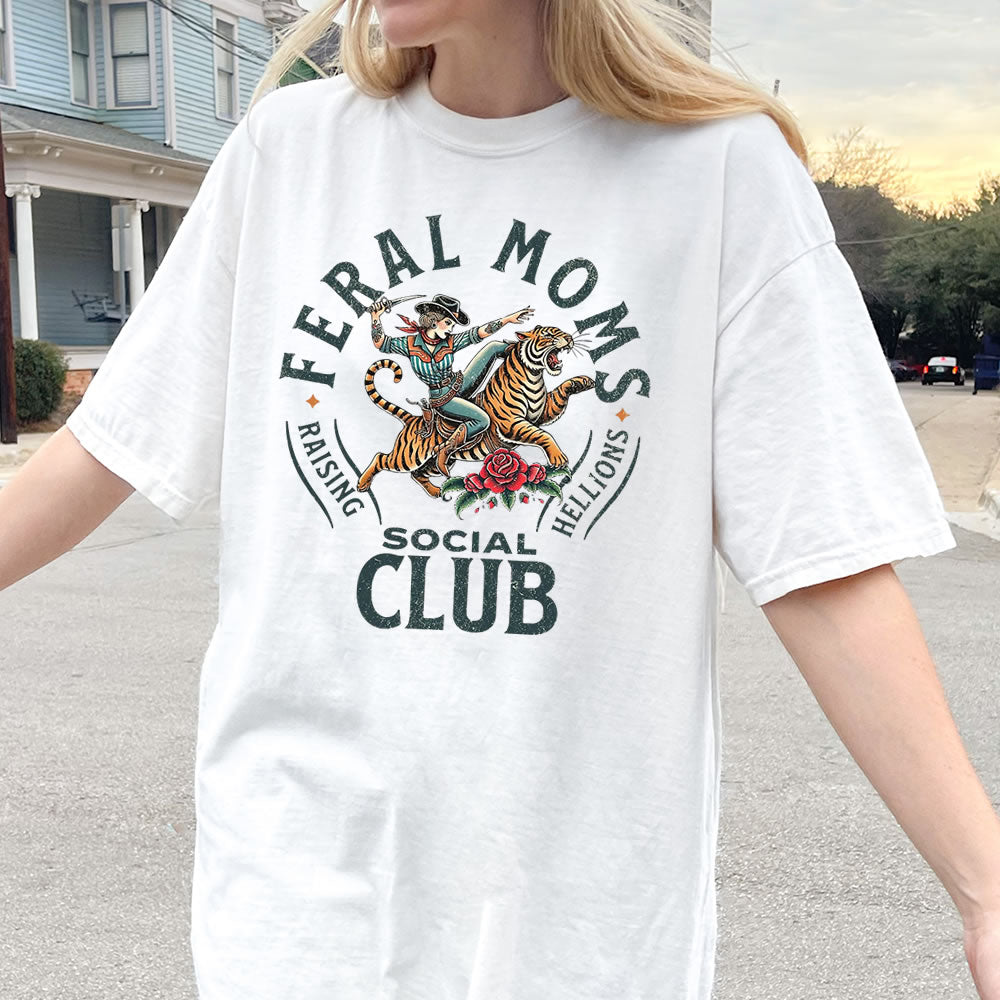 Feral Moms Social Club Comfort Colors T-shirt