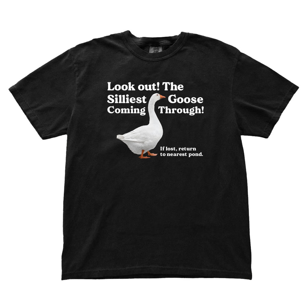 Crack Crack Silliest Goose Coming Through Comfort Colors® T-Shirt – Premium Comfort & Style
