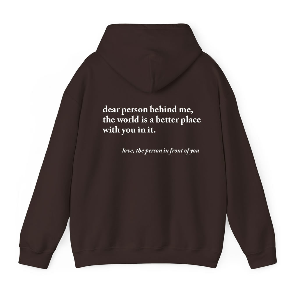 Dear Person Behind Me Hoodie - printwithsky