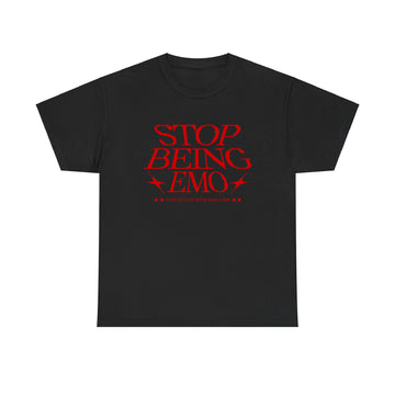 Stop Being Emo Unisex T-Shirt – Funny Graphic Tee | 90s Y2K Alternative Shirt for Men & Women
