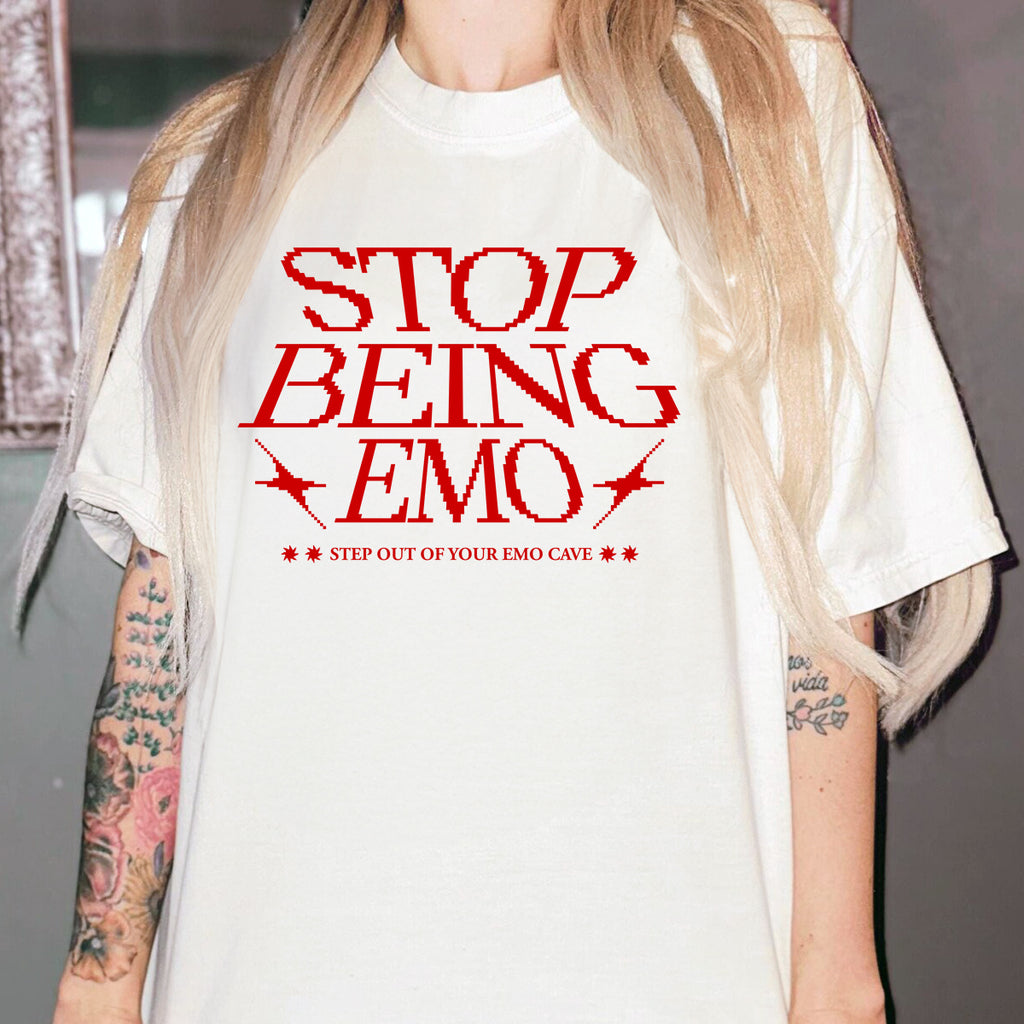 Stop Being Emo Unisex T-Shirt – Funny Graphic Tee | 90s Y2K Alternative Shirt for Men & Women