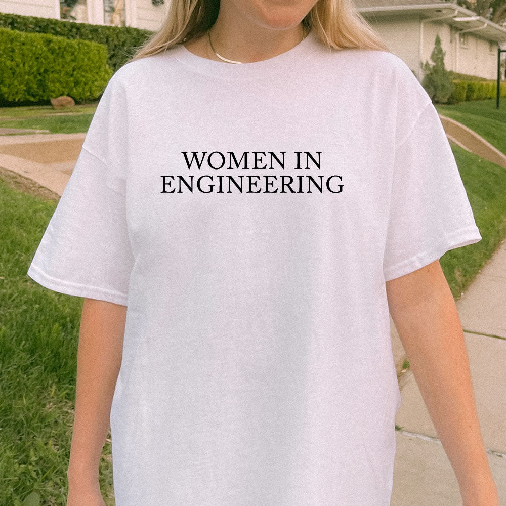 Women In Engineering Shirt - printwithSKY
