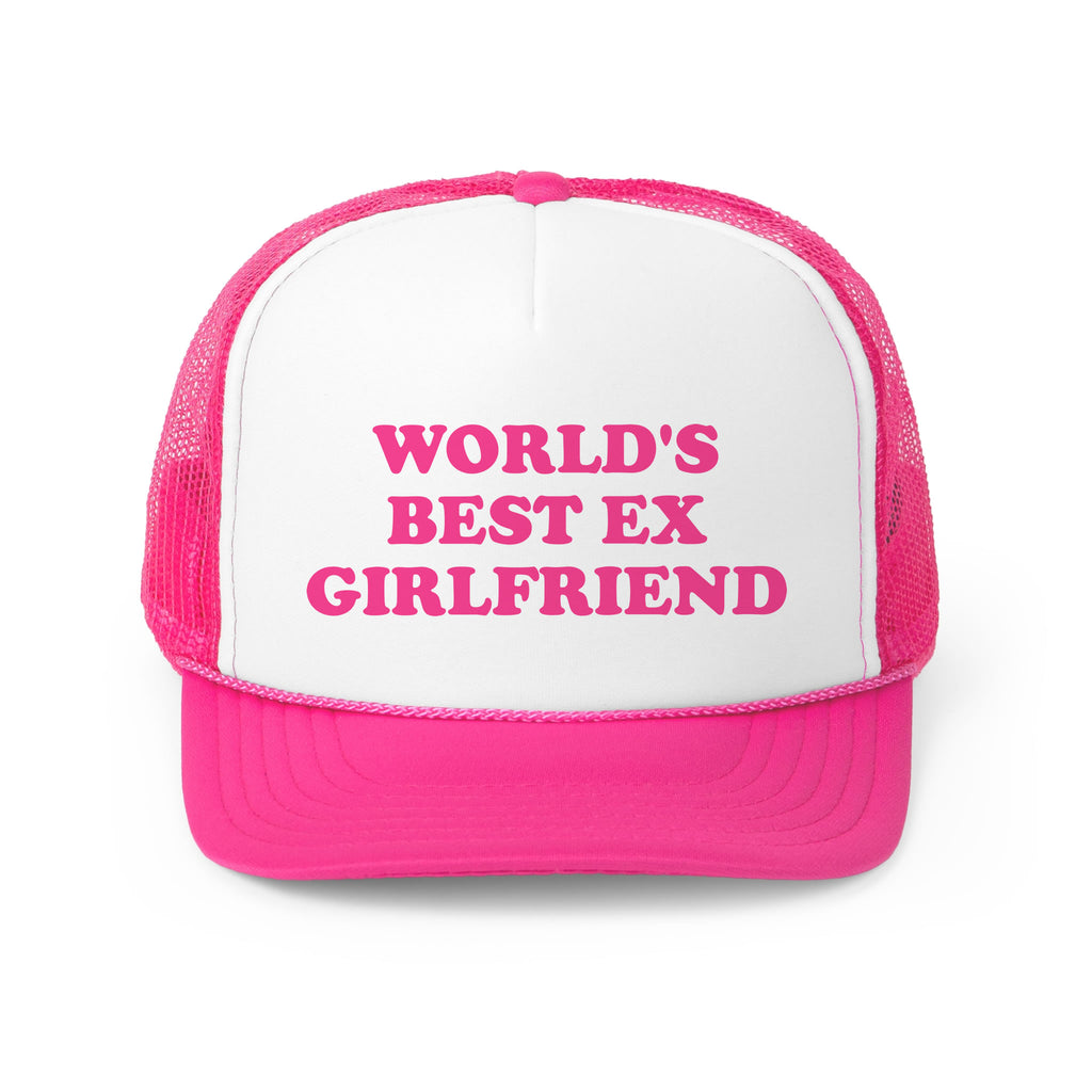 World's Best Ex Girlfriend Trucker Hat