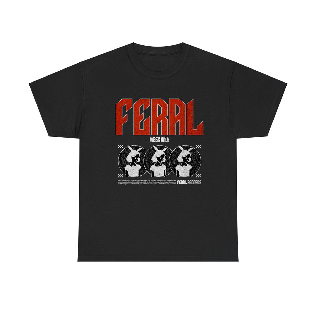 Feral Vibes Only T-Shirt | Funny Graphic Tee, Aesthetic Streetwear