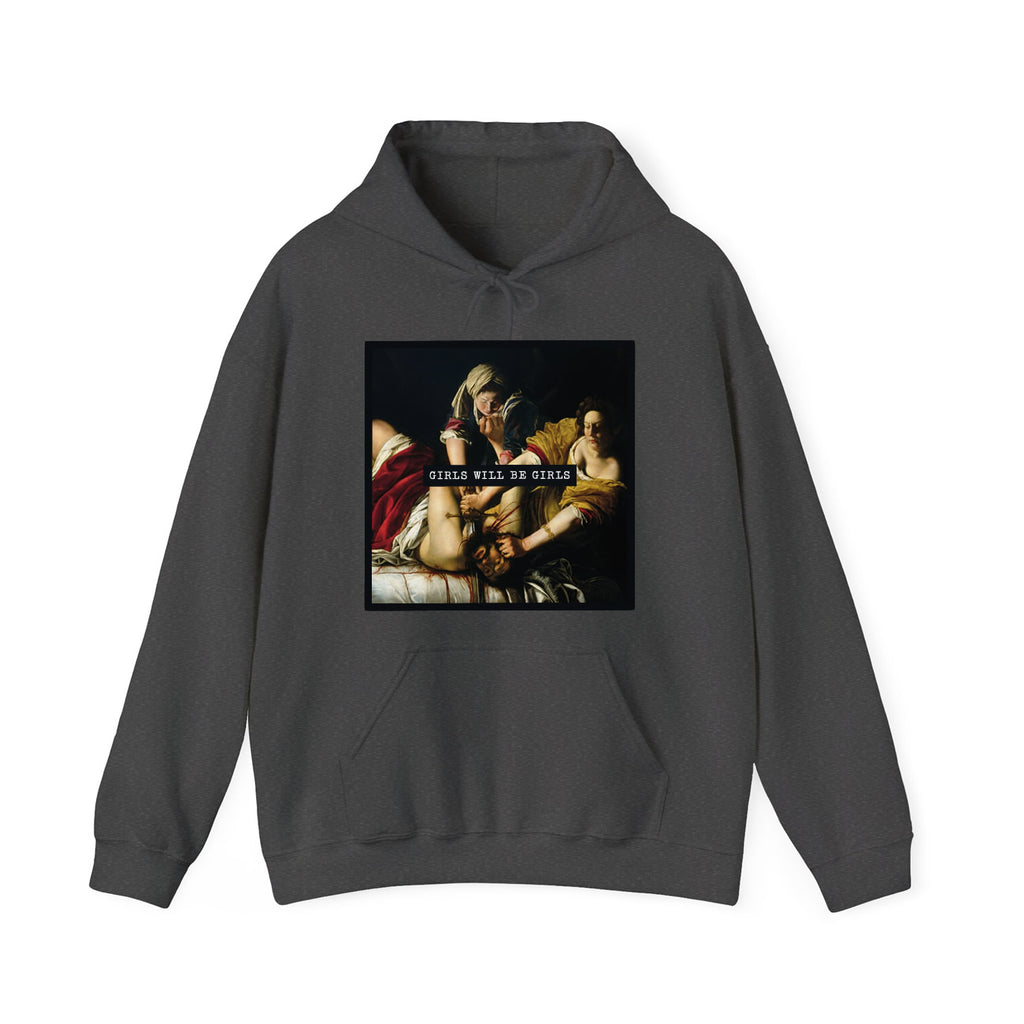 Girls Will be Girls Hoodie - printwithsky