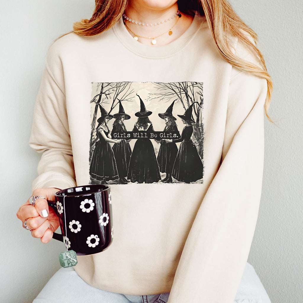 Girls Will be Girls Sweatshirt - printwithsky