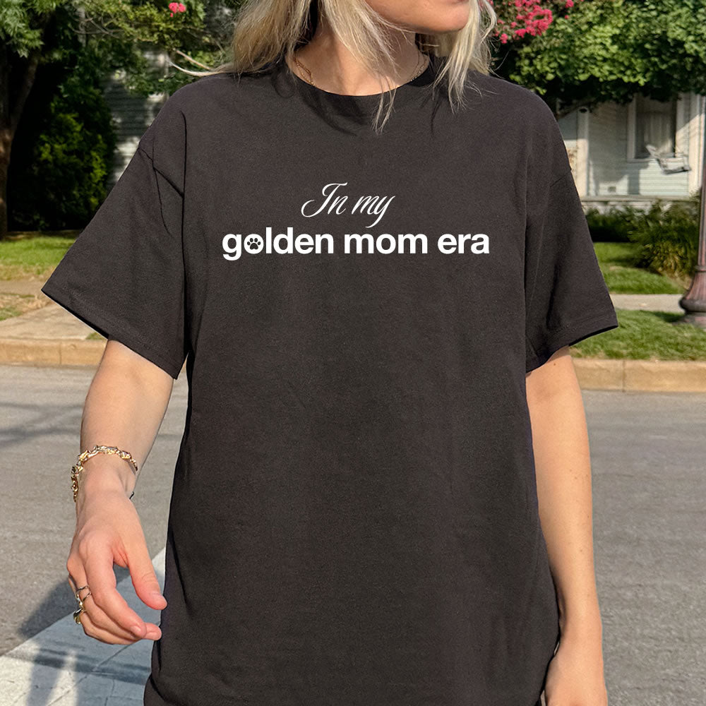 In My Golden Mom Era T‑Shirt | Funny Cool Mom Tee & Mother’s Day Gift