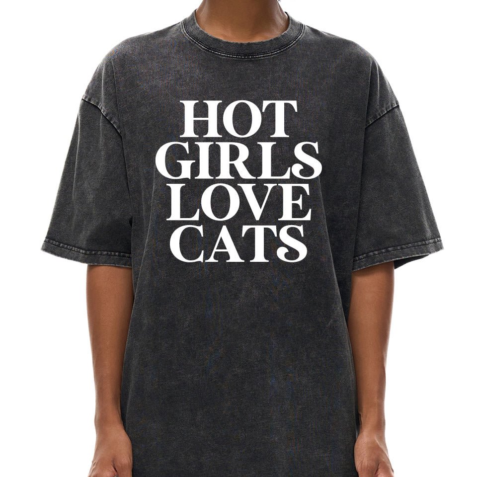 Hot Girls Love Cats Washed Oversized T‑Shirt | Soft Oversized Funny Cat Lover T‑Shirt - printwithsky