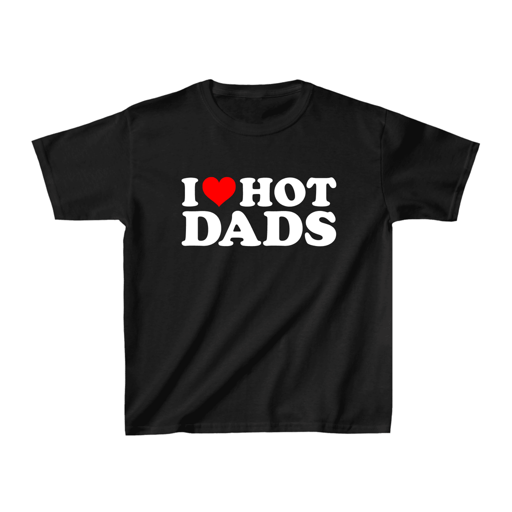 I Love Hot Dads Baby Tee - printwithsky