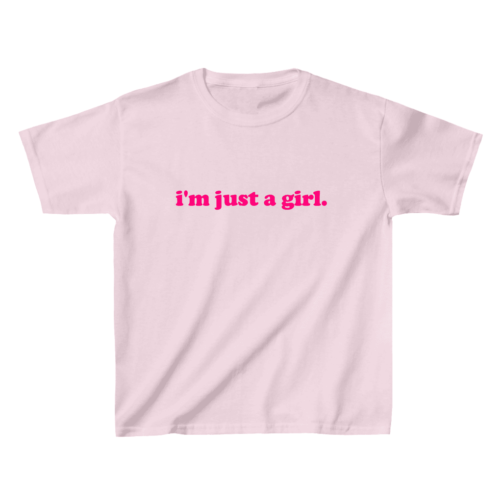 I'm Just A Girl Baby Tee - printwithsky