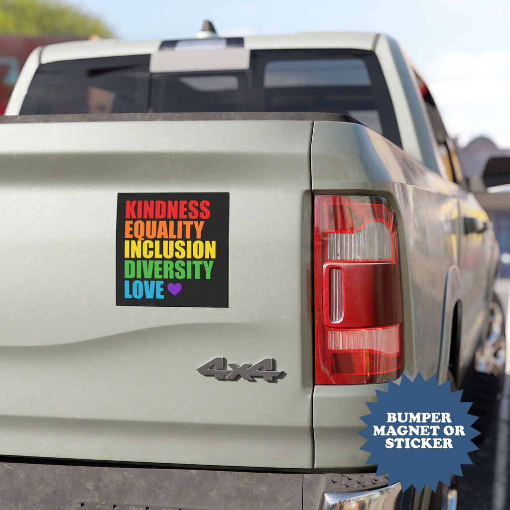 Car with a bumper magnet or sticker featuring the text 'Kindness Equality Inclusion Diversity Love' on the back.