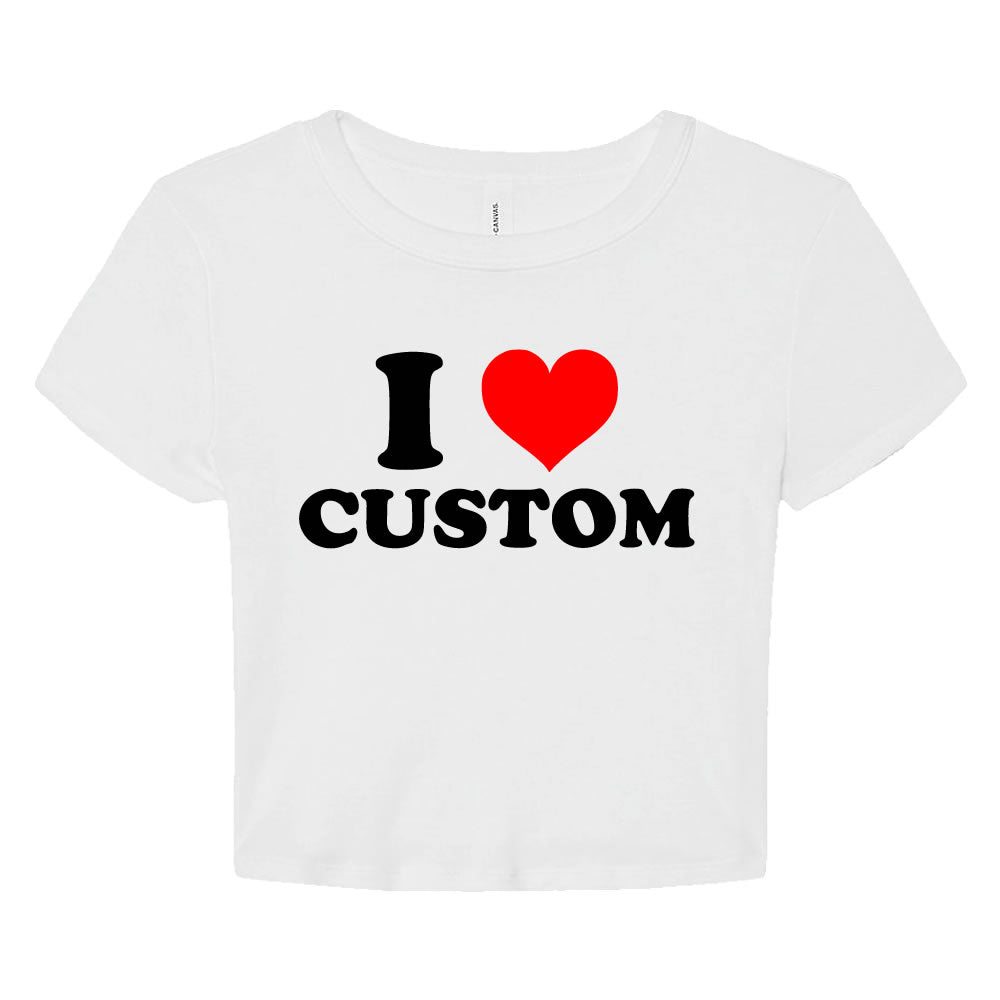 White crop top with 'I ❤️ CUSTOM' text on a white background