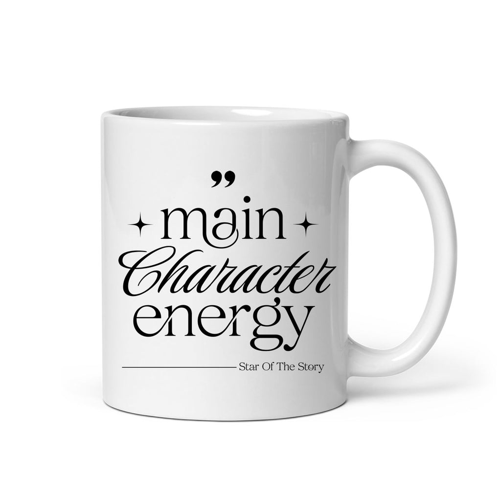 Main Character Energy Mug | Funny Coffee Mug | Trendy Aesthetic Gift
