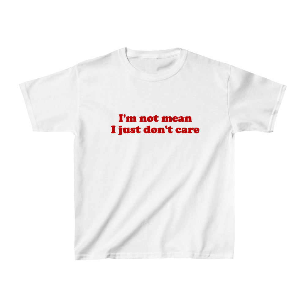 I'm Not Mean I Just Don't Care 90s Baby Tee – Funny Y2K Graphic Crop Top | Retro Sassy Attitude Shirt for Women