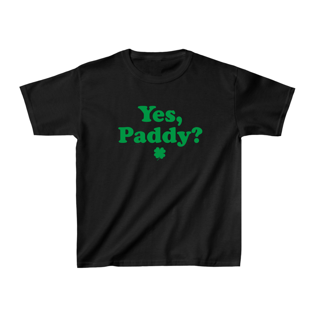 Yes Paddy St. Patrick Baby Tee - printwithsky
