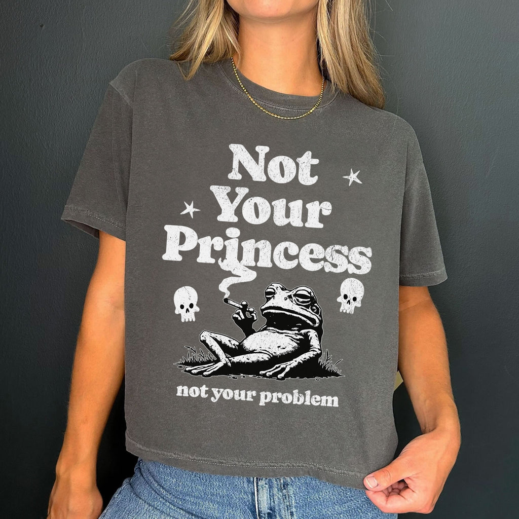 Not Your Princess Not Your Problem Comfort Colors® Crop Boxy Tee | Feminist Graphic Crop Top