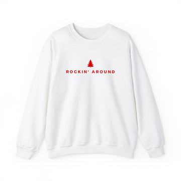 Rockin Around Christmas Sweatshirt - printwithsky