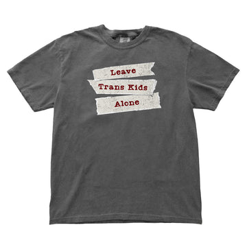 Gray t-shirt with 'Leave Trans Kids Alone' text on a white background