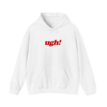 Ugh Hoodie - printwithsky 