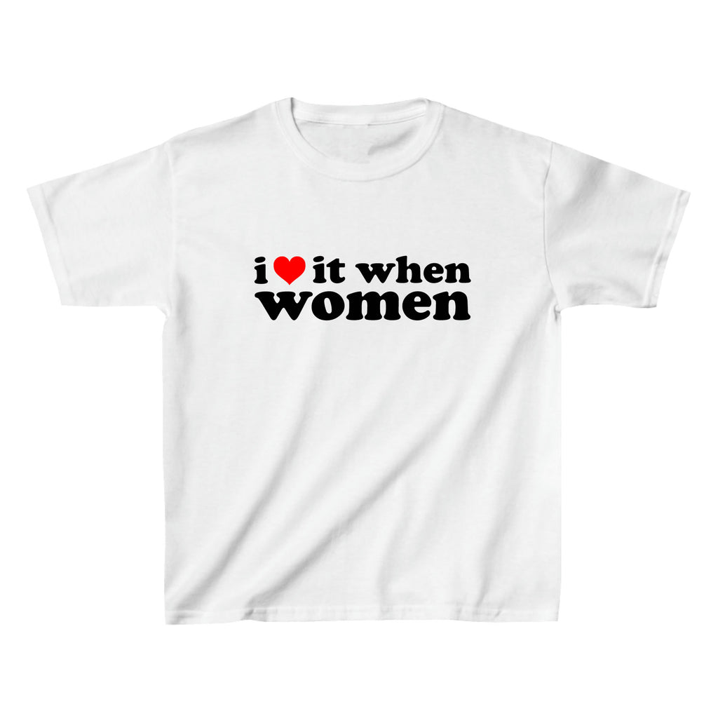I Love It When Women Lesbian Pride Baby Tee - printwithsky