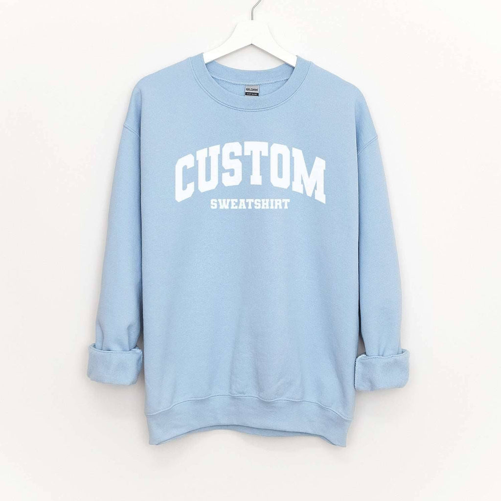 Custom Personalized Varsity Sweatshirt - printwithsky