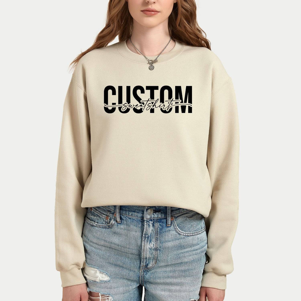 Custom Design Personalized Sweatshirt - printwithsky